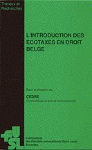 L'introduction des écotaxes en droit belge